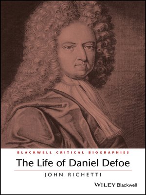 cover image of The Life of Daniel Defoe